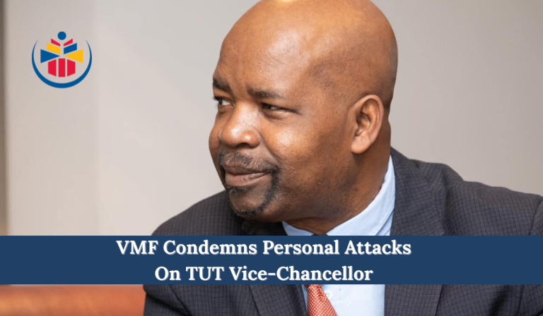 VMF Condemns Personal Attacks On TUT Vice-Chancellor