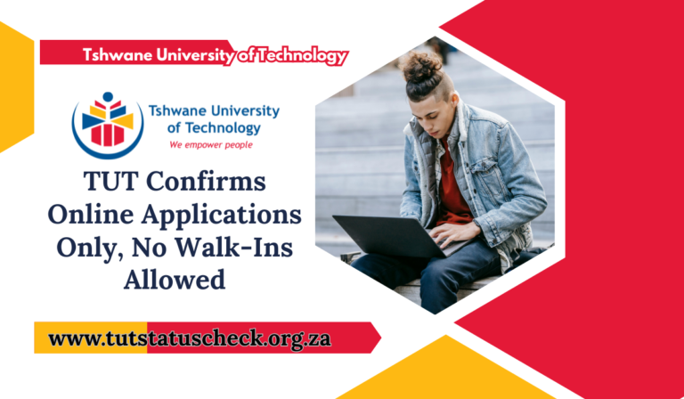 TUT Confirms Online Applications Only, No Walk-Ins Allowed